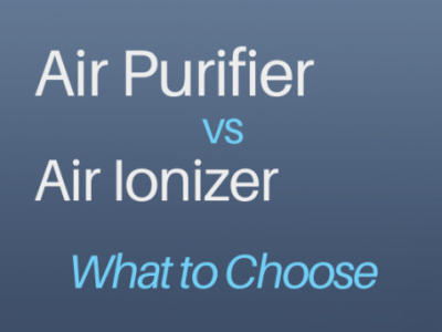 Air Purifier vs Air Ionizer: Differences, Benefits & What to Choose