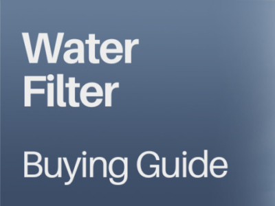 How to Choose a Water Filter for Your Home
